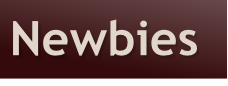 Newbieses:
