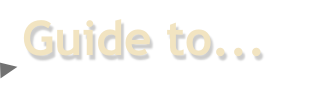 Guide to...
