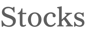 Stocks

